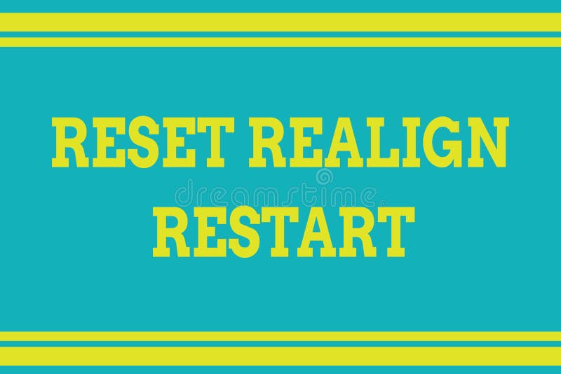 Słowo pisze teksta Reset Realign wznowienie Biznesowy pojęcie dla życie rewizji pomaga ciebie stawiać rzeczy w perspektywach royalty ilustracja Słowo pisze teksta Reset Realign wznowienie Biznesowy pojęcie dla życie rewizji pomaga ciebie stawiać rzeczy w perspektywach royalty ilustracja