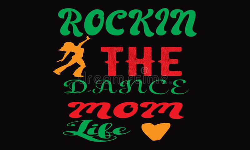 Womens Rockin The Dance Mom Life Shirt Womens Rockin The Dance Mom Life Shirt