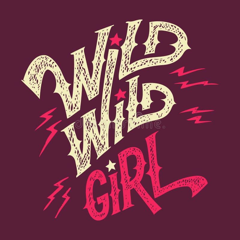 T-shirt sauvage sauvage de main-lettrage de fille illustration stock T-shirt sauvage sauvage de main-lettrage de fille illustration stock