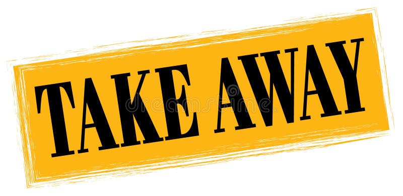 TAKE AWAY text written on orange-black stamp sign royalty free illustration