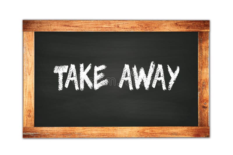 TAKE AWAY text written on wooden frame school blackboard royalty free illustration.