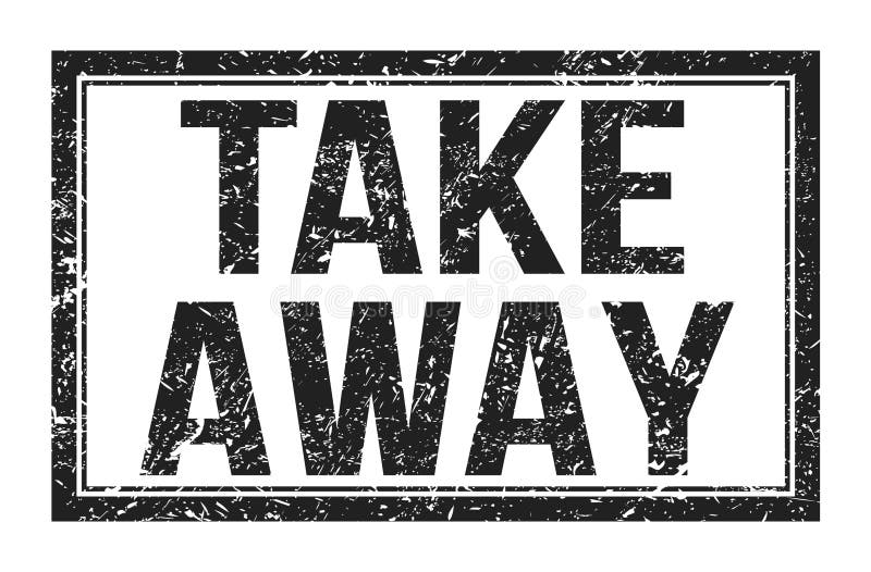 TAKE AWAY, words on black rectangle stamp sign vector illustration