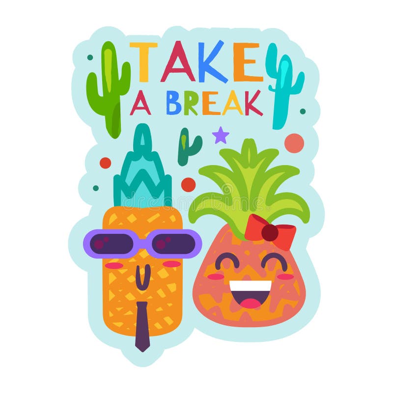 Take Break, Funny Label With Smiling Pineapples.