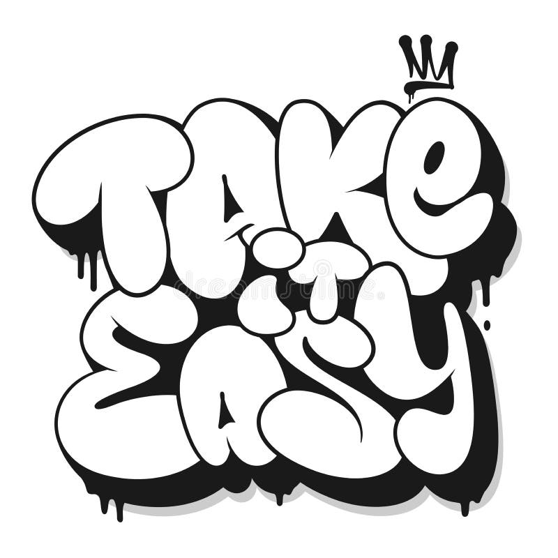 take it easy slogan graffiti bubble shaped for t shirt print design stock vector illustration of sign letter 230746662