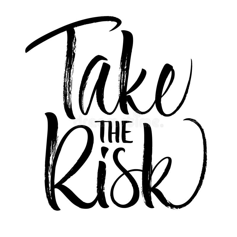 Take A Risk. Silhouette Graphic Design. Success Concept. Stock Vector