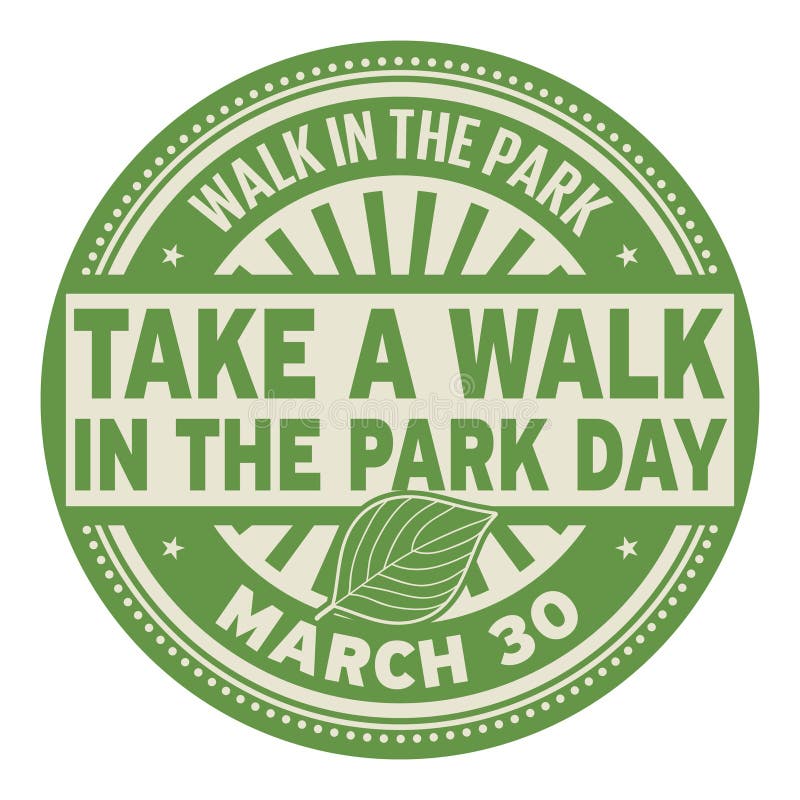 Take a Walk in the Park Day Stamp Stock Vector Illustration of banner