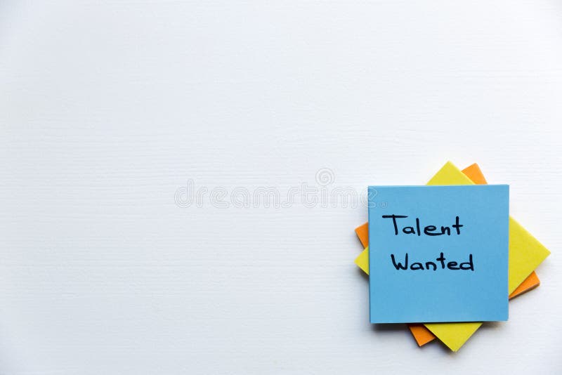 Talent Wanted, Business Concept. Sticky notes and words TALENT WANTED royalty free stock images Talent Wanted, Business Concept. Sticky notes and words TALENT WANTED royalty free stock images