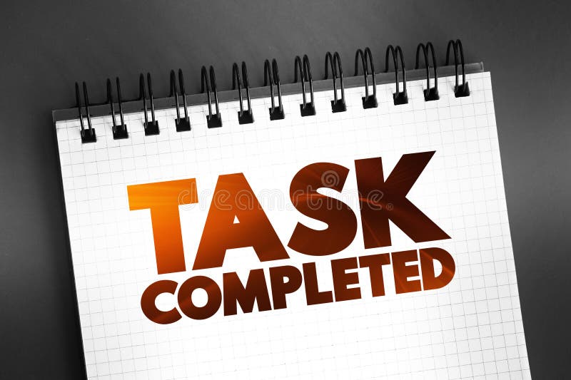 Task Completed text on notepad, concept background royalty free illustration