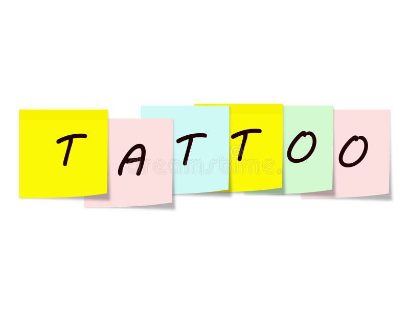 Tatoo written on Colorful Sticky notes stock illustration