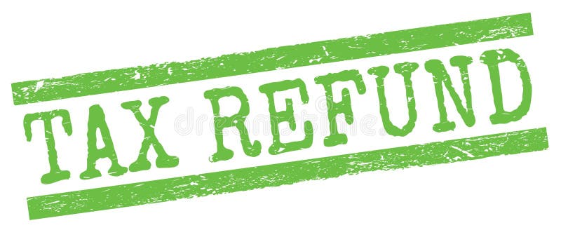 tax-refund-text-on-green-lines-stamp-sign-stock-illustration