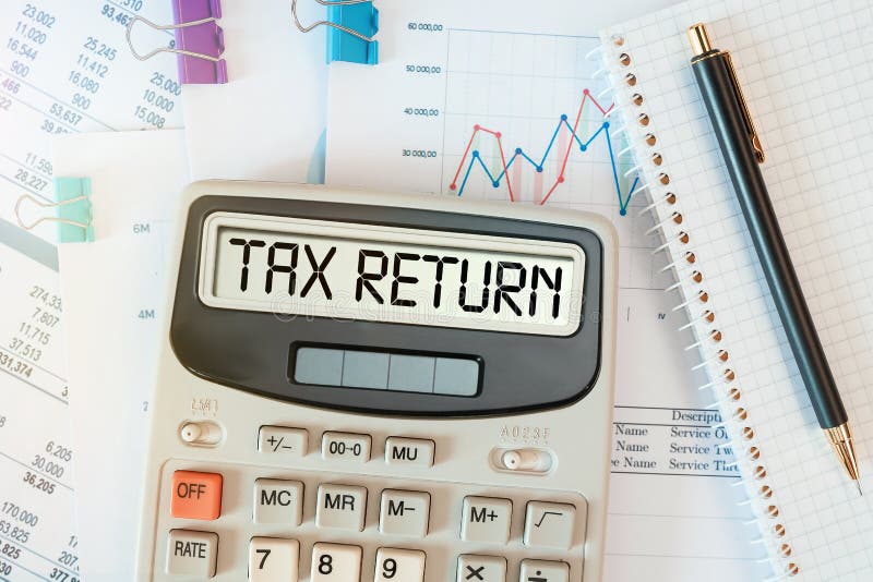 TAX RETURN Word on Calculator. Business Concept Stock Image Image of