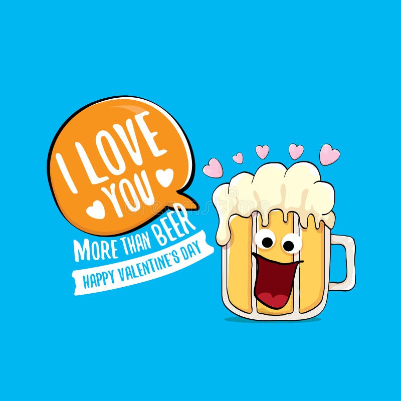 Te amo más que tarjeta de felicitación de día de San Valentín del vector de la cerveza con el personaje de dibujos animados de la stock de ilustración Te amo más que tarjeta de felicitación de día de San Valentín del vector de la cerveza con el personaje de dibujos animados de la stock de ilustración