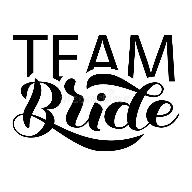 Team Bride bokstäver Ord f?r banret, kl?der ocks? vektor f?r coreldrawillustration stock illustrationer Team Bride bokstäver Ord f?r banret, kl?der ocks? vektor f?r coreldrawillustration stock illustrationer