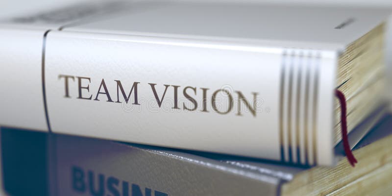 Stack of Business Books. Book Spines with Title - Team Vision. Closeup View. Team Vision - Leather-bound Book in the Stack. Closeup. Blurred Image with Selective focus. 3D. Title stock images, royalty-free photos and pictures