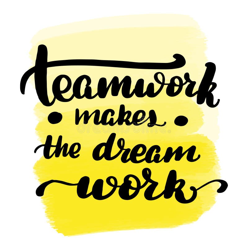 Teamwork Macht Die Traumarbeit Stock Abbildung Illustration Von Graphisch Teamwork 49033532