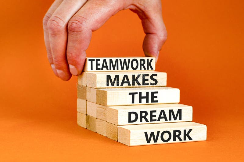 Teamwork Makes Dream Work Symbol. Concept Words Teamwork Makes the ...