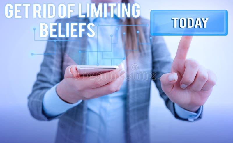 Word writing text Get Rid Of Limiting Beliefs. Business photo showcasing remove negative beliefs and think positively Lady front presenting hand blue glow futuristic modern technology tech look. Word writing text Get Rid Of Limiting Beliefs. Business photo showcasing remove negative beliefs and think positively Lady front presenting hand blue glow futuristic modern technology tech look