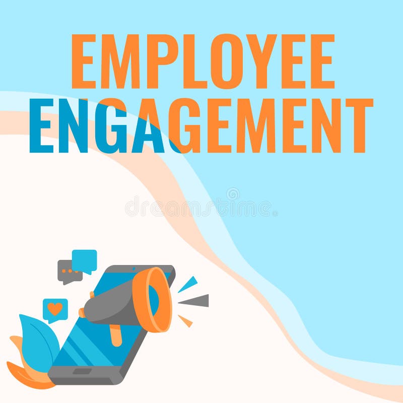 Text Caption Presenting Employee Engagement. Business Approach ...