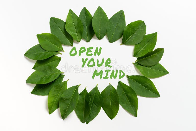 Text Caption Presenting Open Your Mind. Concept Meaning Be Openminded