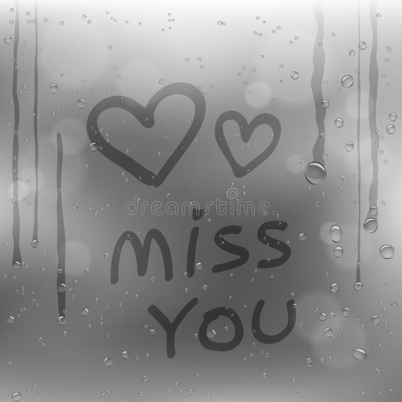 Text miss you and hearts on rainy window. 