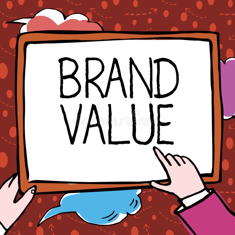 Text Showing Inspiration Brand Value. Business Approach Company 