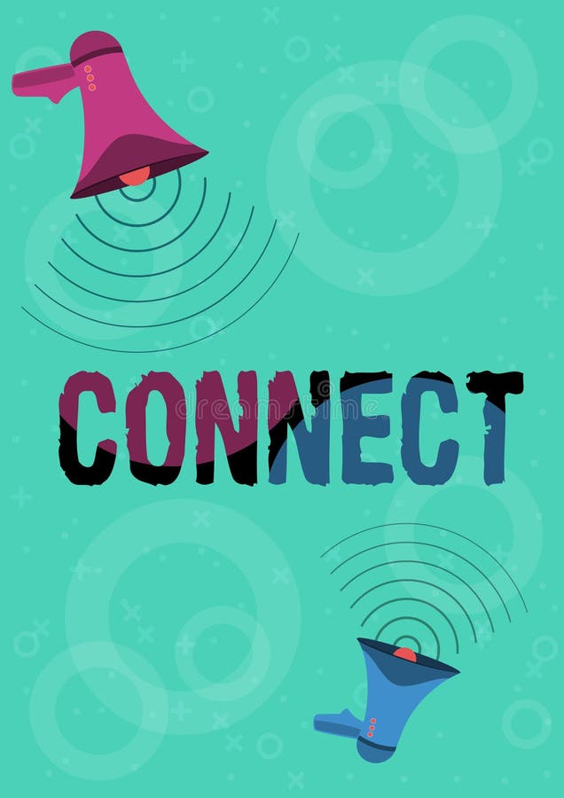 Text Showing Inspiration Connect. Concept Meaning Being Together