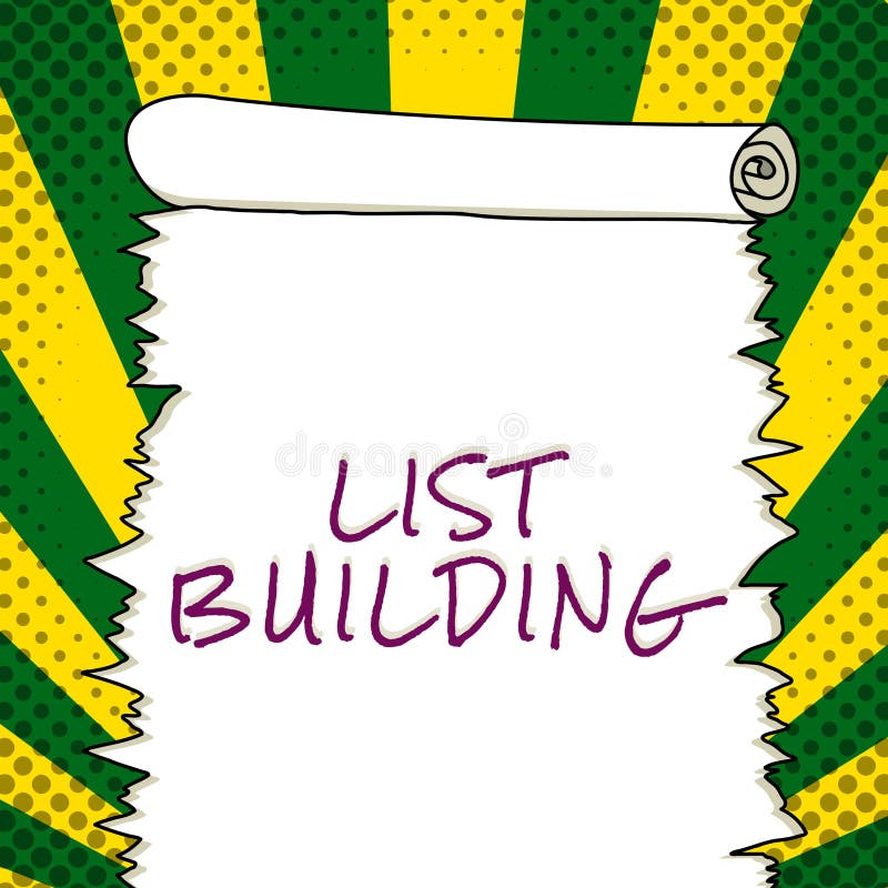Text showing inspiration List Building. Business overview database of people you can contact with your marketing message. Text caption presenting List Building, Business idea database of people you can contact with your marketing message