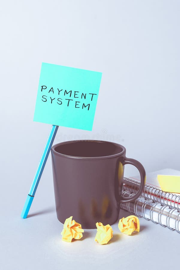 Hand writing sign Payment System. Word for different transaction method allowing the transfer of fund stock images