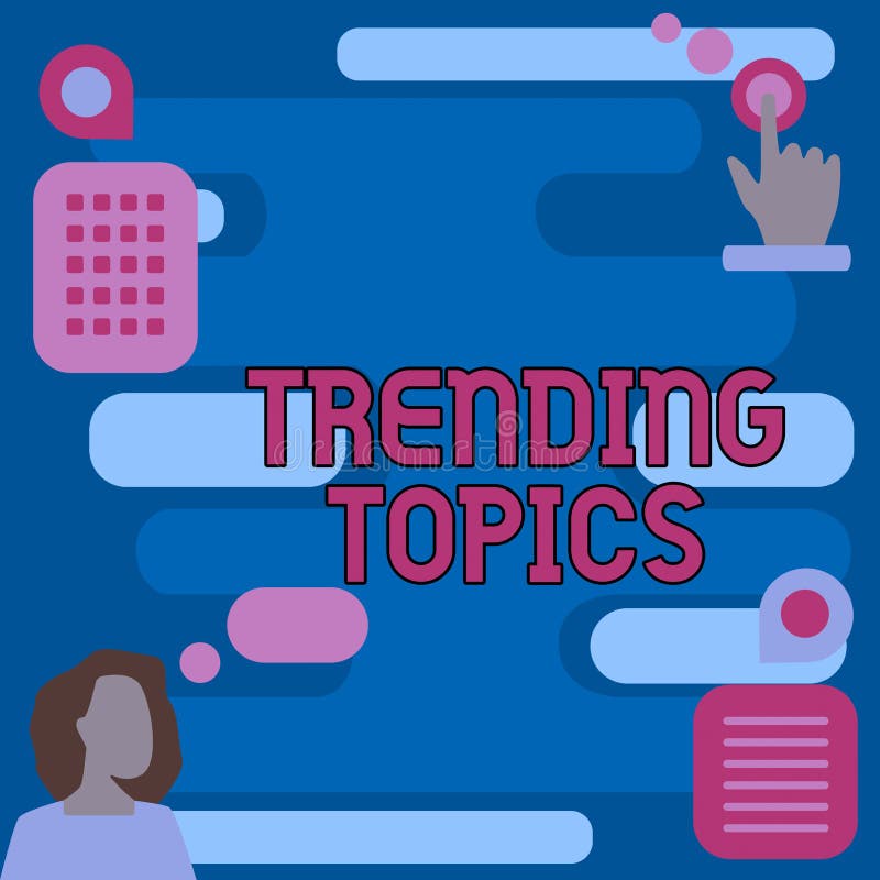 Text Showing Inspiration Trending Topics. Concept Subject that
