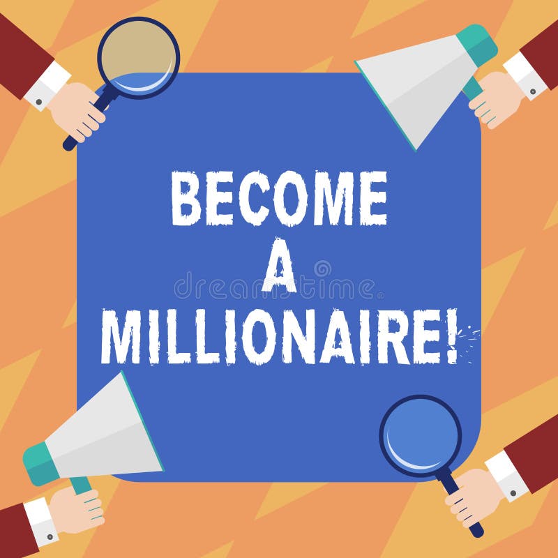 Conceptual hand writing showing Become A Millionaire. Concept