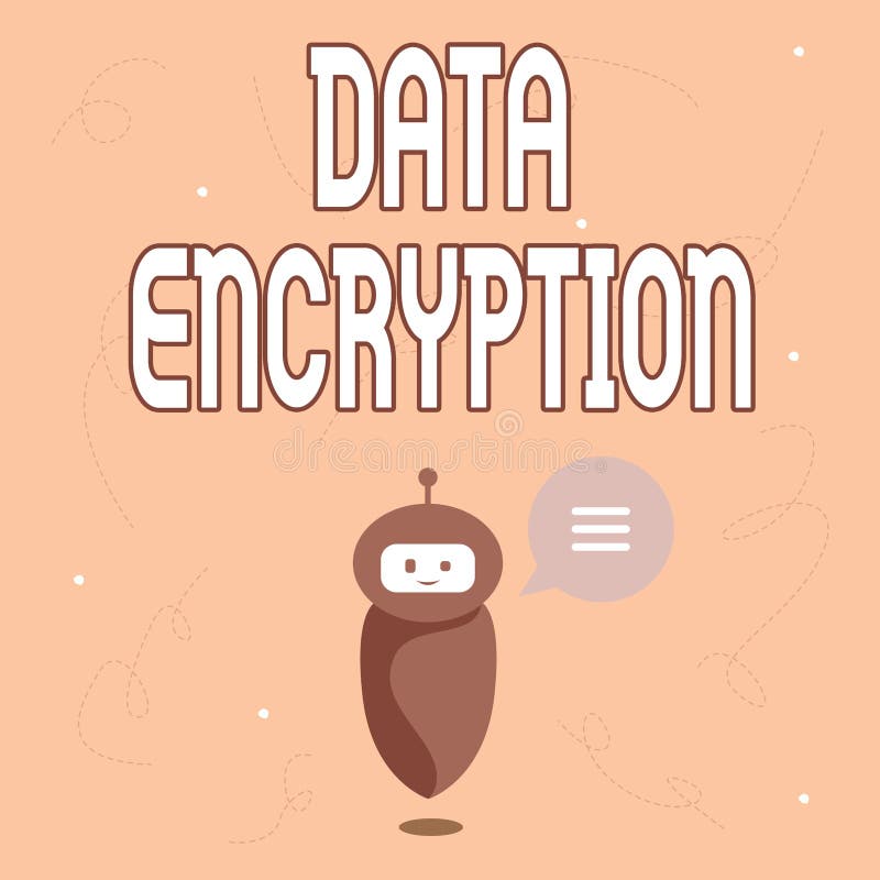 Text sign showing Data Encryption. Business approach Symmetrickey algorithm for the encrypting electronic data Cute. Conceptual display Data Encryption. Word for Symmetrickey algorithm for the encrypting electronic data Cute Floating Robot Telling Us New Wonderful Information In A Chat Cloud.