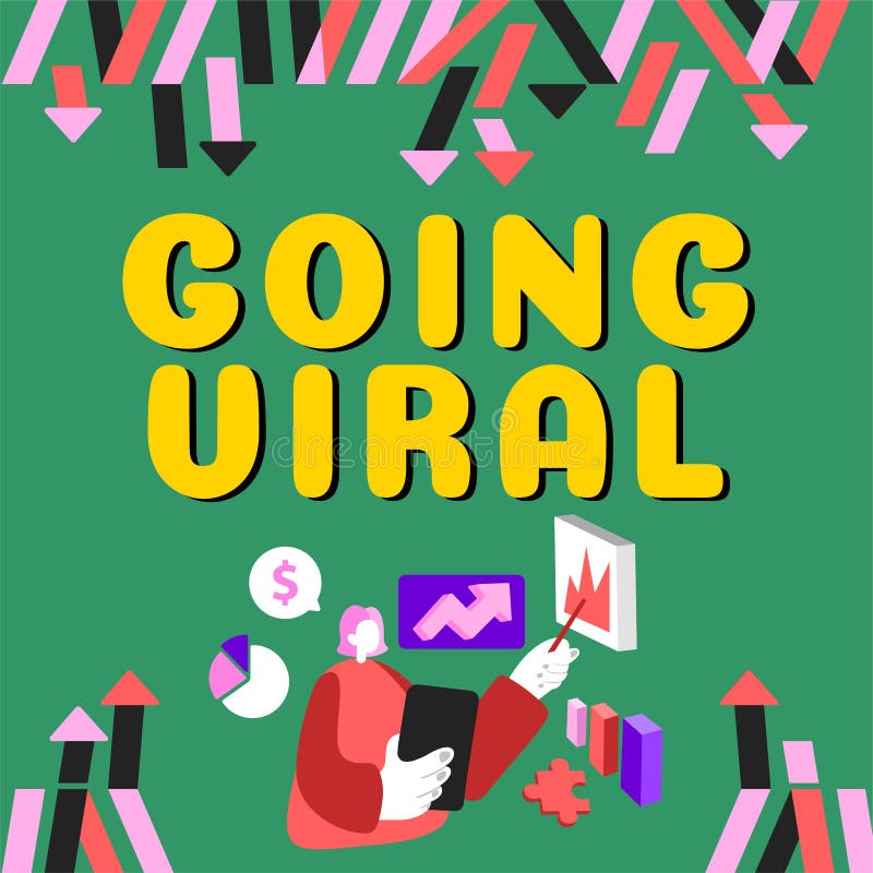 Text sign showing Going Viral. Business overview image video or link that spreads rapidly through population stock illustration