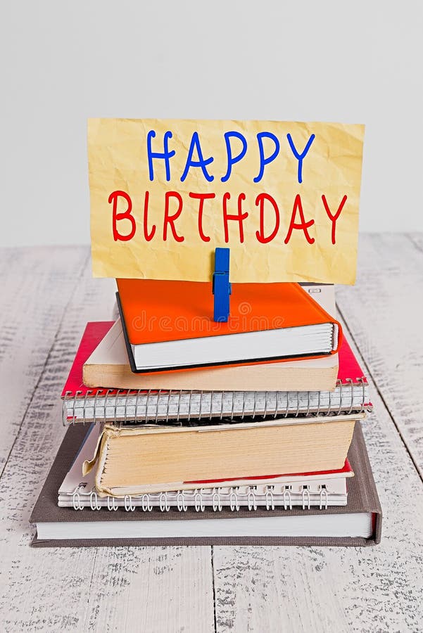 Text sign showing Happy Birthday. Conceptual photo The birth anniversary of an individual is celebrated with presents pile stacked