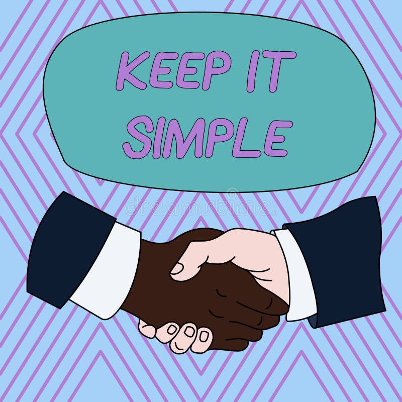 Text Sign Showing Keep it Simple. Conceptual Photo To Make Something