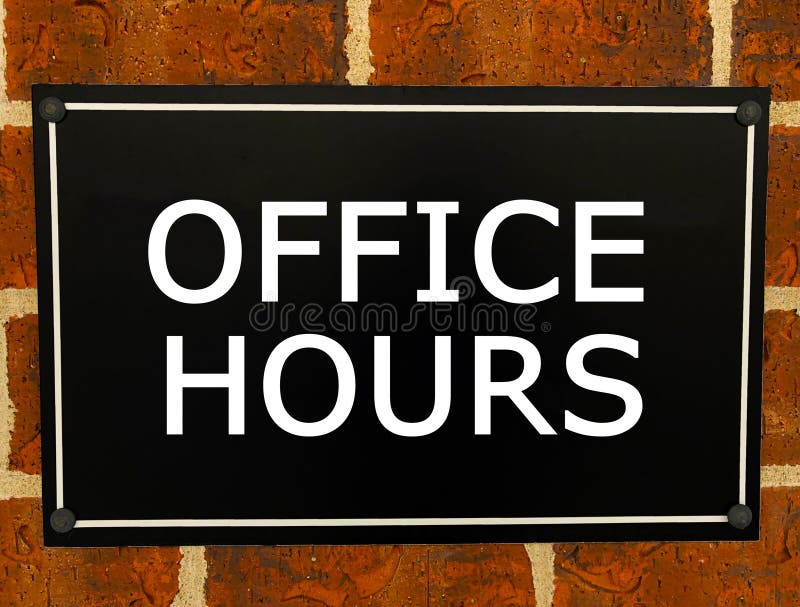 Text Sign Showing Office Hours. Stock Photo - Image of text, exit: 174140212