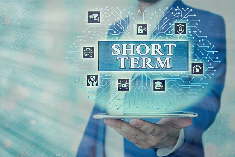 Text sign showing Short Term. Conceptual photo occurring over or involving a relatively short period of time stock photos