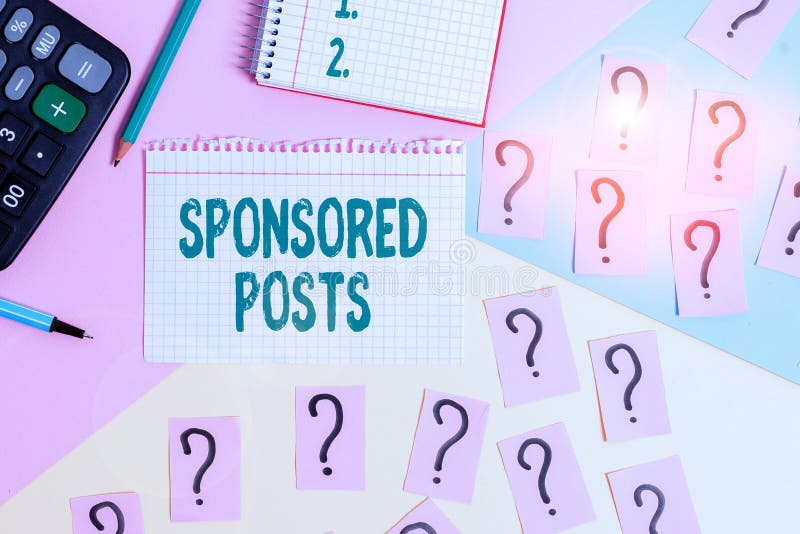 Text sign showing Sponsored Posts. Conceptual photo post that a business pays to distribute to a wider audiences Mathematics stuff stock photos