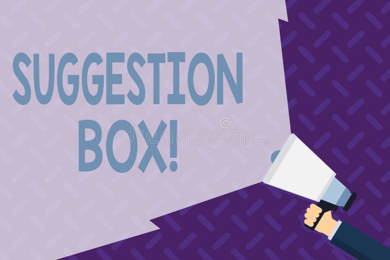 Text sign showing Suggestion Box. Conceptual photo container which showing can leave comments about something Hand stock illustration