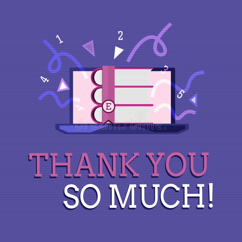 Text sign showing Thank You So Much. Conceptual photo Expression of Gratitude Greetings of Appreciation vector illustration