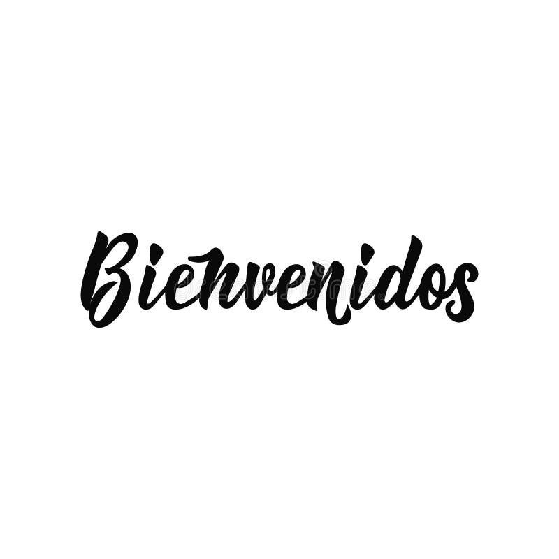 Bienvenido A Casa Lettering Translation From Spanish Welcome Home Element  For Flyers Banner And Posters Modern Calligraphy Stock Illustration -  Download Image Now - iStock