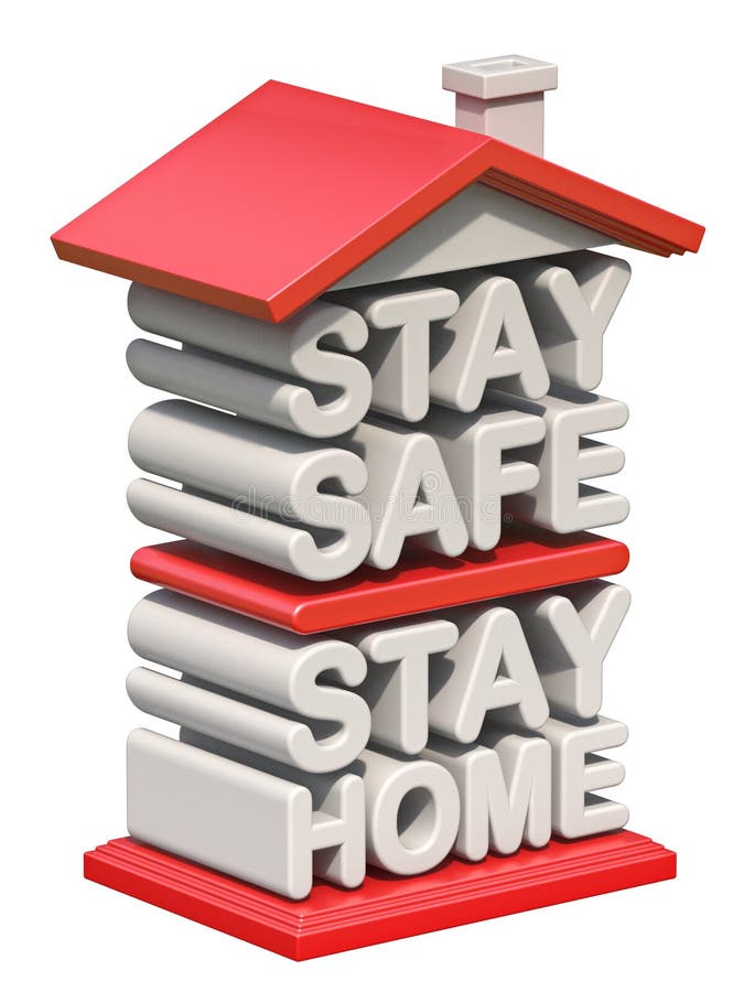 Text STAY SAFE STAY HOME in Shape of House 3D Stock Illustration