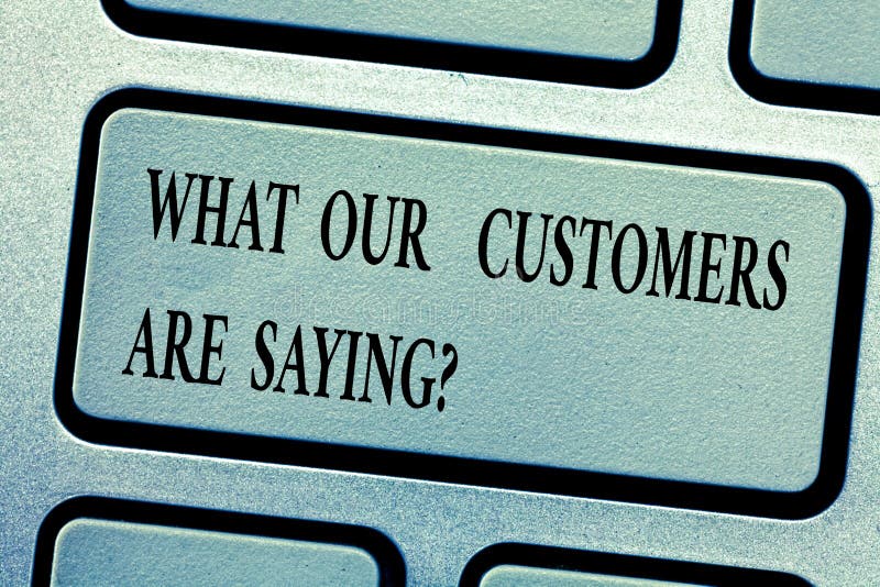 Word writing text What Our Customers Are Saying. Business concept for Satisfaction level reviews client feedback Keyboard key Intention to create computer message, pressing keypad idea. Word writing text What Our Customers Are Saying. Business concept for Satisfaction level reviews client feedback Keyboard key Intention to create computer message, pressing keypad idea