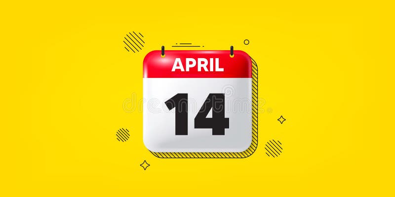 April 14th Stock Illustrations – 231 April 14th Stock Illustrations,  Vectors & Clipart - Dreamstime