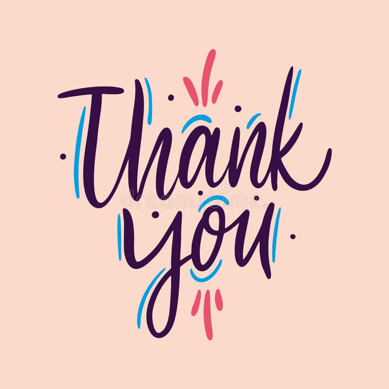 Thank You phrase. Hand drawn vector lettering quote. Isolated on pink background. royalty free illustration Thank You phrase. Hand drawn vector lettering quote. Isolated on pink background. royalty free illustration