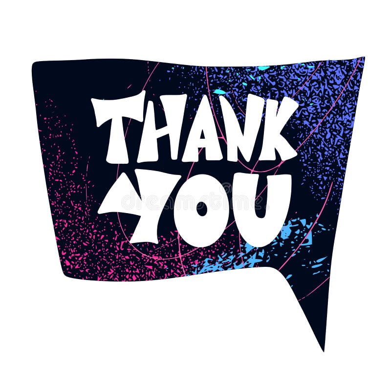 Thank You Speech Bubble. Vector. Hand Lettering. Stock Vector