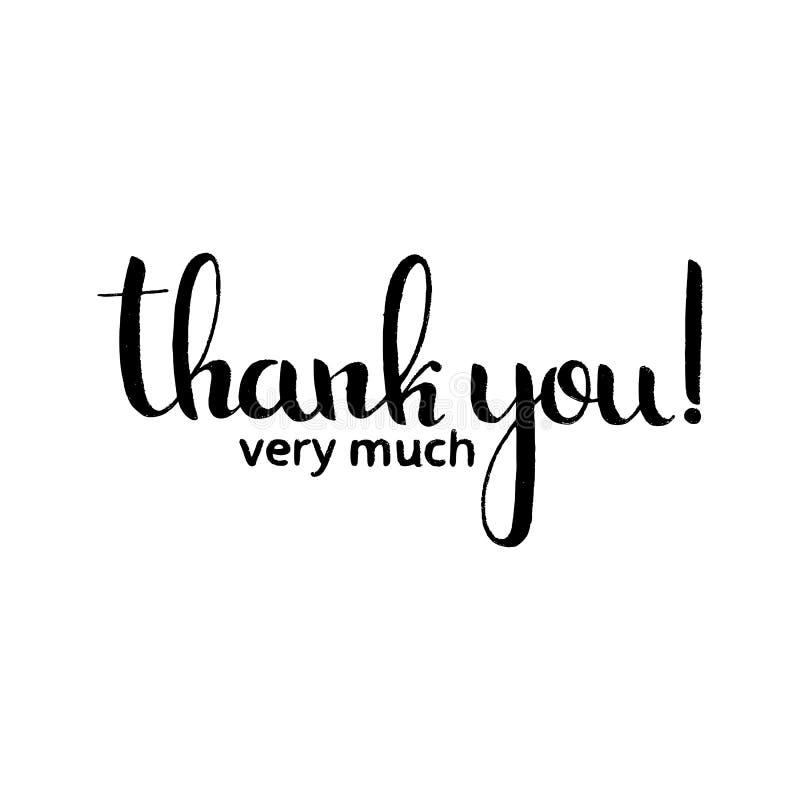 Thank You Very Much Handwritten Lettering Stock Vector Illustration