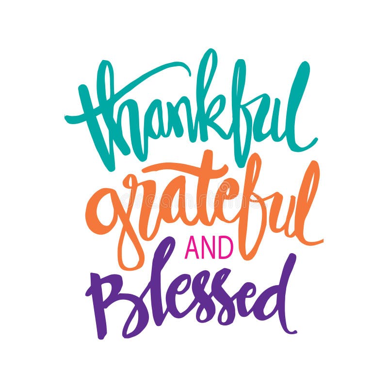 Download Thankful Grateful And Blessed Lettering Stock Illustration ...