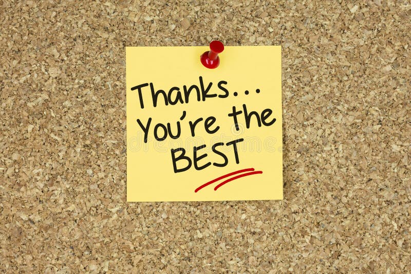 Thanksâ€¦ You`re the best on yellow sticky note