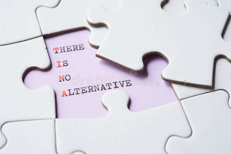 There is no alternative