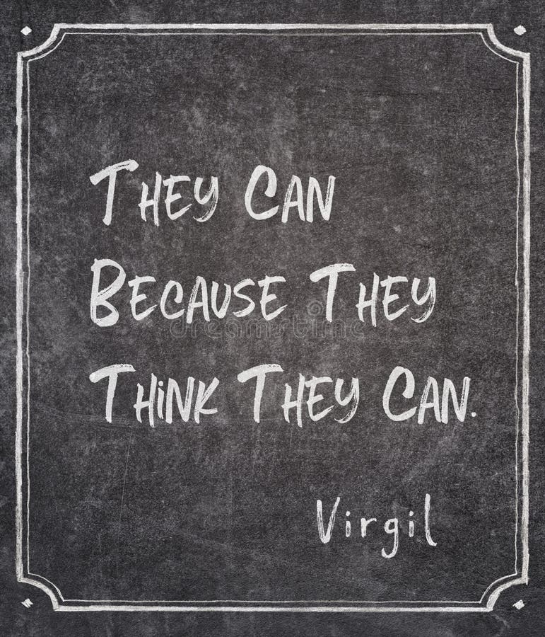 Think they Can Virgil Quote Stock Photo Image of roman, poster 149083510